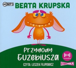 Okładka audiobooka Beata Krupska "Przygody Euzebiusza"