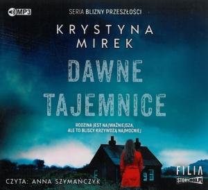 Okładka audiobooka Krystyna Mirek "Dawne tajemnice"