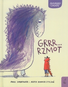 Okładka książki Agata Komosa-Styczeń "Grrr…rzmot"