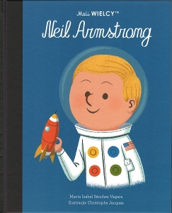 Okładka książki María Isabel Sánchez Vegara "Neil Armstrong"