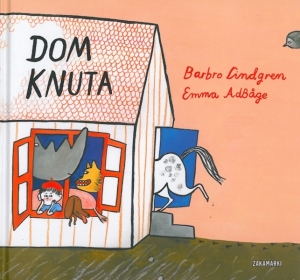 Okładka książki Barbro Lindgren "Dom Knuta"