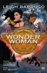 Okładka książki Louise Simonson "Wonder Woman : zwiastunka wojny : powieść graficzna"