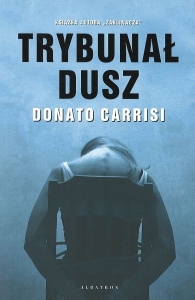 Okładka książki Donato Carrisi "Trybunał dusz"