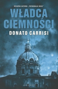 Okładka książki Donato Carrisi "Władca ciemności"