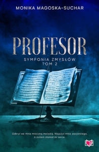 Okładka książki Monika Magoska-Suchar "Profesor"