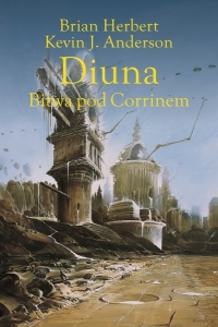 Okładka książki Brian Herbert i Kevin J. Anderson "Diuna : Bitwa pod Corrinem"