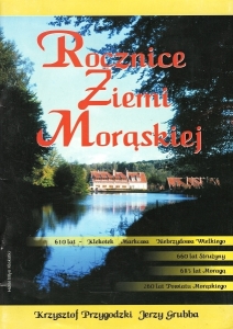 Okładka książki Krzysztof Przygodzki i Jerzy Grubba "Rocznice Ziemi Morąskiej"