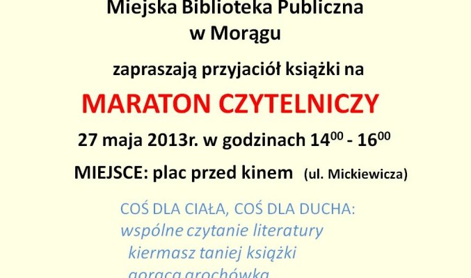 Plakat maratonu czytelniczego, na górze loga Zespołu Szkół Zawodowych i Ogólnokształcących oraz biblioteki w Morągu, na dole fotografie budynków szkoły i biblioteki