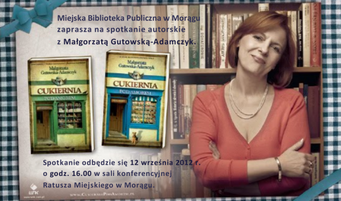 Plakat spotkania autorskiego, na nim autorka i okładki jej dwóch książek
