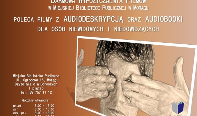 Plakat zachęcający do wypożyczania audiobooków, w tle rysunek twarzy z zasłoniętymi rękoma oczyma