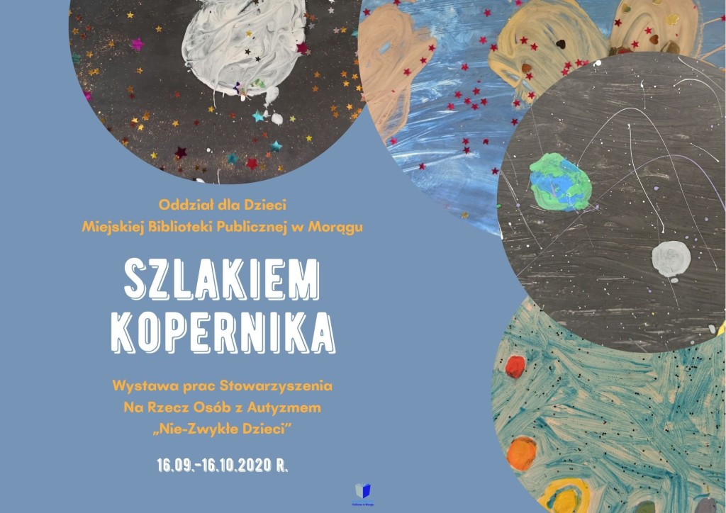 Plakat wystawy rysunków dzieci "Szlakiem Kopernika"