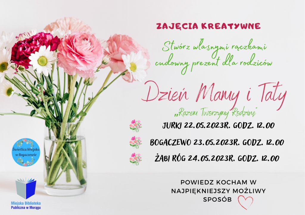 Plakat do zajęć kreatywnych Dzień Mamy i Taty - Razem Tworzymy Rodzinę po lewej bukiet kwiatów w wazonie po prawej tytuł zajęć