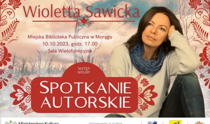 Plakat na spotkanie autorskie z Wiolettą Sawicką po prawej zdjęcie autorki