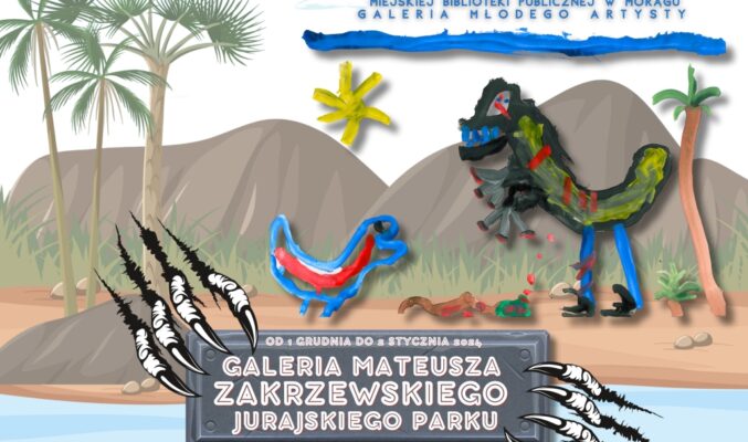 Plakat wystawy prac Mateusza Zakrzewskiego w Oddziale dla Dzieci, na plakacie w tle palmy i góry, a na pierwszym planie dziecieće rysunki dinozaurów