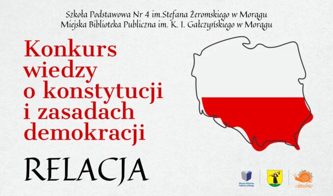 Plakat informujący o relacji z konkursu o wiedzy o konstytucji i demokracji.